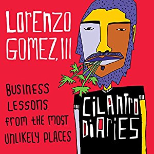 “The Cilantro Diaries” by Lorenzo Gomez, III Reaches #1 on Audible